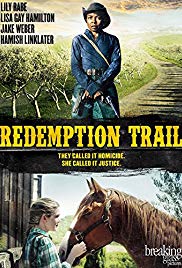 Redemption Trail (2013) Free Movie