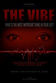 The Vibe (2017) M4uHD Free Movie