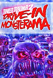 Trailer Trauma 2: DriveIn Monsterama (2016) Free Movie M4ufree
