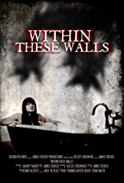 Within These Walls (2015) M4uHD Free Movie