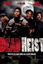 Dead Heist (2007) Free Movie M4ufree