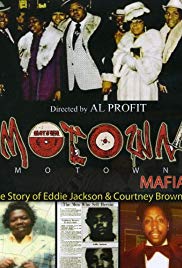 Motown Mafia: The Story of Eddie Jackson and Courtney Brown (2011) Free Movie
